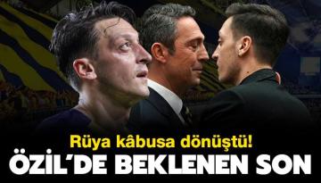 Rüya kâbusa dönüştü! Mesut Özil’de beklenen son